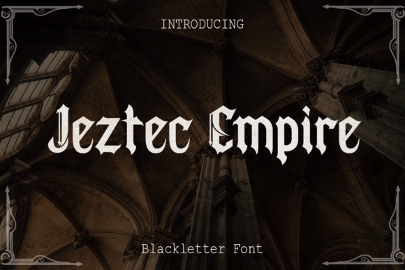 Jeztec Empire: A Bold Blackletter Font for Striking Brand Designs