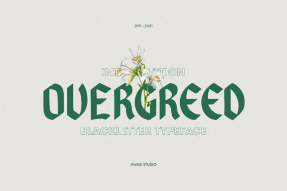 Overgreed: A Blackletter Font That Adds Bold Charm to Handmade Labels, Invitations, and More